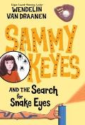 Sammy Keyes and the Search for Snake Eyes Cover