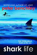 Shark Life: True Stories about Sharks & the Sea Cover