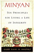 Minyan: Ten Principles for Living a Life of Integrity Cover