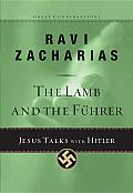 The Lamb and the Fuhrer: Jesus Talks with Hitler Cover