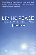 Living Peace: A Spirituality of Contemplation and Action Cover