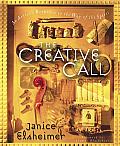 The Creative Call: An Artist's Response to the Way of the Spirit Cover