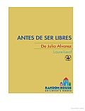 Antes De Ser Libres Cover