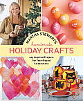 Martha Stewart's Handmade Holiday Crafts: 225 Inspired Projects for year-round Celebrations Cover