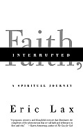 Faith, Interrupted: A Spiritual Journey Cover