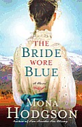 The Bride Wore Blue: A Novel Cover