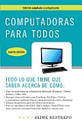 Computadoras Para Todos, Cuarta Edicion Cover