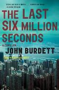 The Last Six Million Seconds (Vintage Crime/Black Lizard)