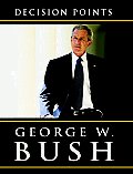 Decision Points (Abridged) Cover