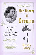 Her Dream of Dreams: The Rise and Triumph of Madam C. J. Walker Cover