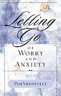 Letting Go of Worry and Anxiety Cover