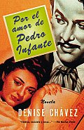 Por El Amor De Pedro Infante: Una Novella Cover