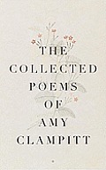 The Collected Poems of Amy Clampitt Cover