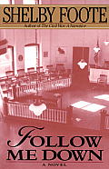 Follow Me down: A Novel Cover