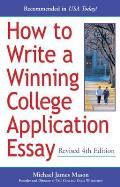 How to Write a Winning College Application Essay, Revised 4th Edition: Revised 4th Edition Cover