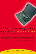 Effective Magazine Writing: Let Your Words Reach the World Cover