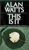 This Is It: And Other Essays on Zen and Spiritual Experience Cover
