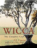 Wicca: The Complete Craft Cover