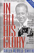 In All His Glory: The Life and times of William S. Paley and the Birth of Modern Broadcasting Cover