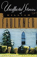 Uncollected Stories of William Faulkner Cover