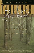 Big Woods: The Hunting Stories Cover