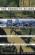 The Brooklyn Reader: Thirty Writers Celebrate America's Favorite Borough Cover