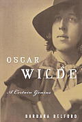 Oscar Wilde: A Certain Genius Cover