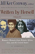 Written by Herself: Women's Memoirs from Britain, Africa, Asia, and the United States