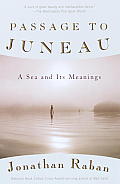 Passage to Juneau: A Sea and Its Meanings Cover