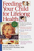 Feeding Your Child for Lifelong Health: Birth through Age Six Cover