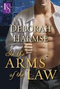 In the Arms of the Law: A Loveswept Classic Romance Cover