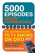 5000 Episodes and No Commercials: The Ultimate Guide to TV Shows on DVD Cover
