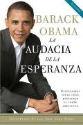 La Audacia De La Esperanza: Reflexiones Sobre Como Restaurar El Sueno Americano Cover