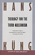 Theology for the Third Millennium: An Ecumenical View Cover