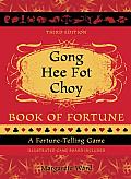 Gong Hee Fot Choy Book of Fortune Revised: A Fortune-Telling Game Cover