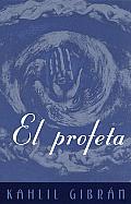 El Profeta: (The Prophet--Spanish-language Edition)