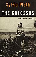 The Colossus: And Other Poems Cover