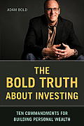 Bold Truth about Investing Cover