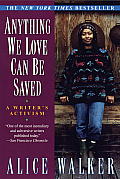 Anything We Love Can Be Saved Cover