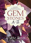 Gemstones a to Z: A Handy Reference to Healing Crystals Cover
