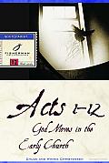 Acts 1-12: God Moves in the Early Church Cover