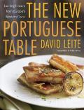 The New Portuguese Table: Exciting Flavors from Europe's Western Coast Cover