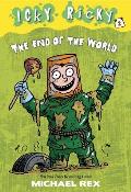 Icky Ricky #2: The End of the World (Stepping Stone Book) Cover