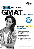 Crash Course for the New GMAT, 3rd Edition: Revised and Updated for the New GMAT Cover