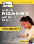Cracking the NCLEX-RN [With CDROM] (Princeton Review: Cracking the NCLEX-RN) Cover