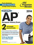 Cracking the AP European History Exam, 2014 Edition (College Test Preparation) Cover