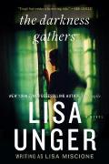 The Darkness Gathers: A Novel Cover