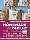The Homemade Pantry: 101 Foods You Can Stop Buying and Start Making Cover