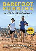 Barefoot Running: How to Run Light and Free by Getting in Touch with the Earth Cover
