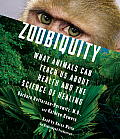 Zoobiquity: What Animals Can Teach Us about Health and the Science of Healing